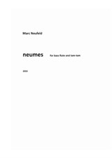 Extended melodies: Neumes - for Bass-Flute and Tam-Tam (2015)